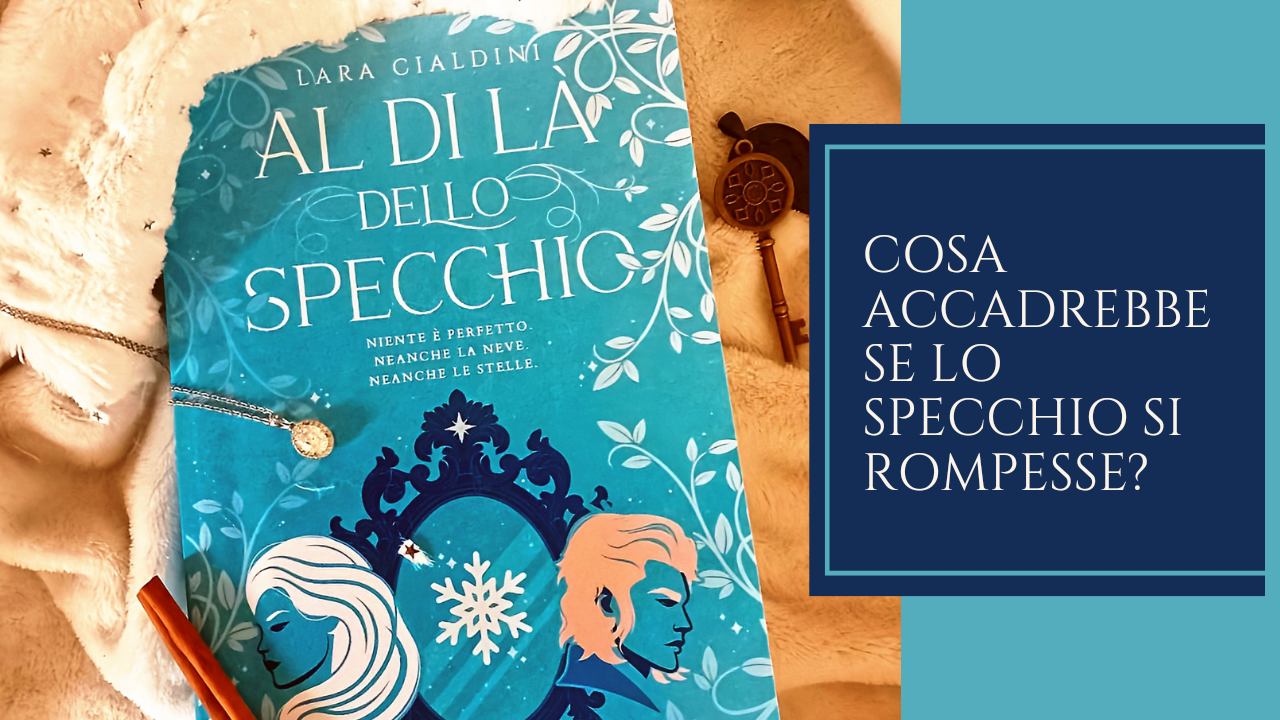 Al di là dello Specchio di Lara Cialdini