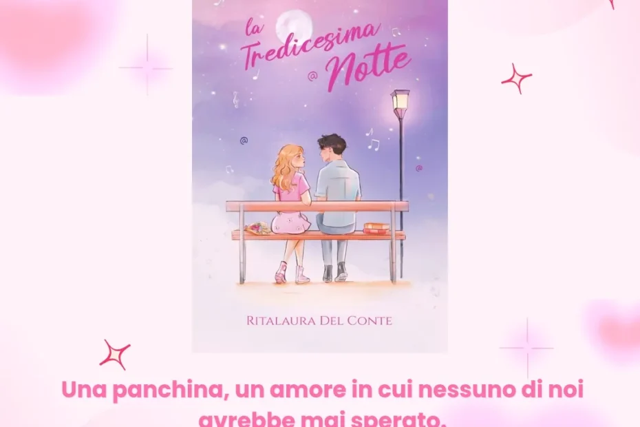 La Tredicesima Notte di Ritalaura Del Conte