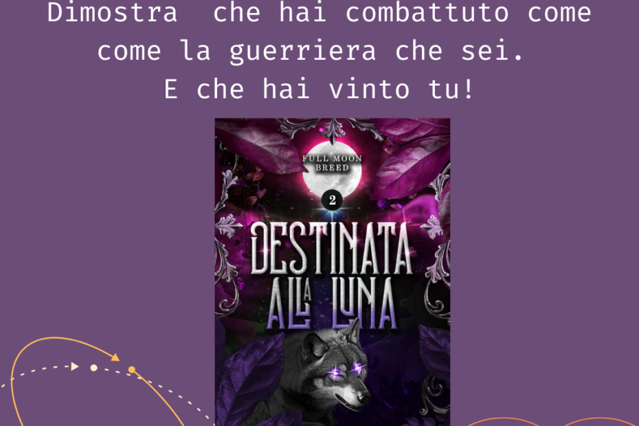 Destinata alla luna di Francesca Trentini
