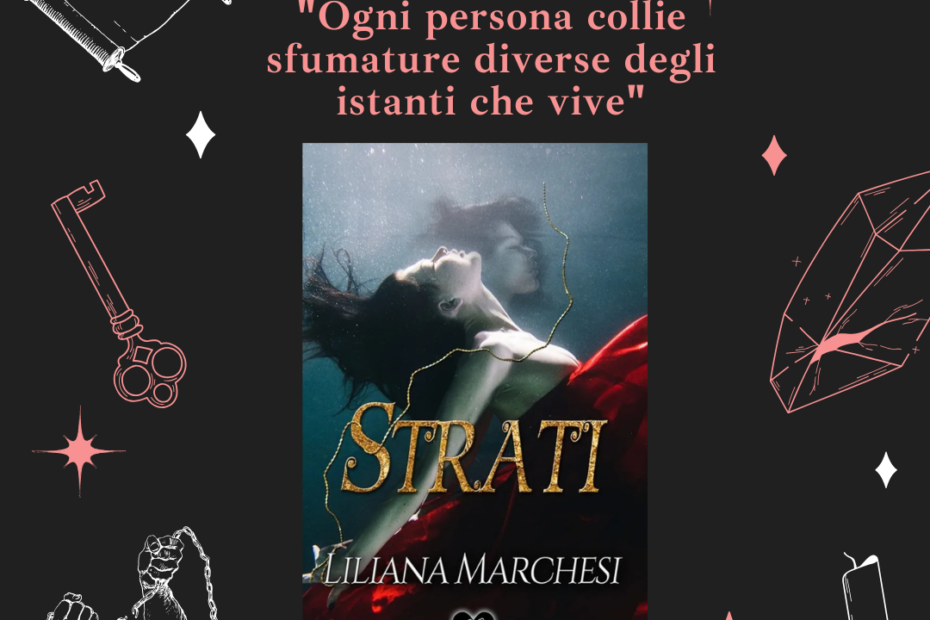 Strati di Liliana Marchesi