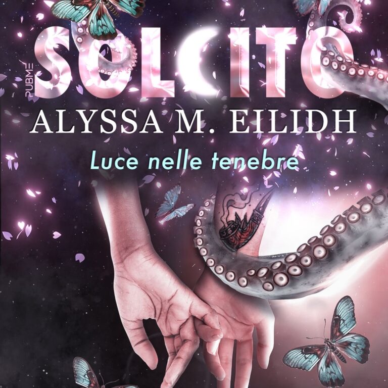 Solcito, luce e tenebre di Alyssa M. Eilidh