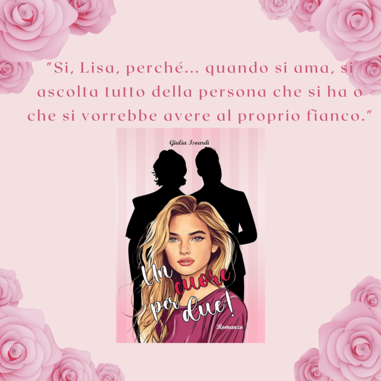 Un cuore per due di Giulia Isoardi