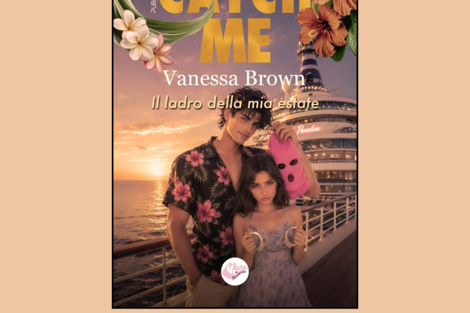 CATCH ME- Il Ladro della mia Estate di Vanessa Brown